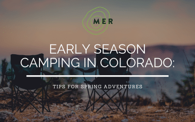 Early Season Camping in Colorado: Tips for Spring Adventures