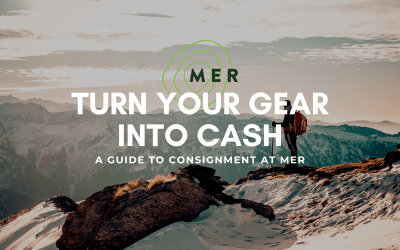 Turn Your Gear Into Cash: A Guide to Consignment at MER